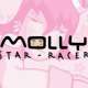   - Molly Star-Racer