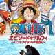   - One Piece: Episode of Luffy - Hand Island no Bouken