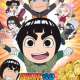   - Rock Lee no Seishun Full-Power Ninden